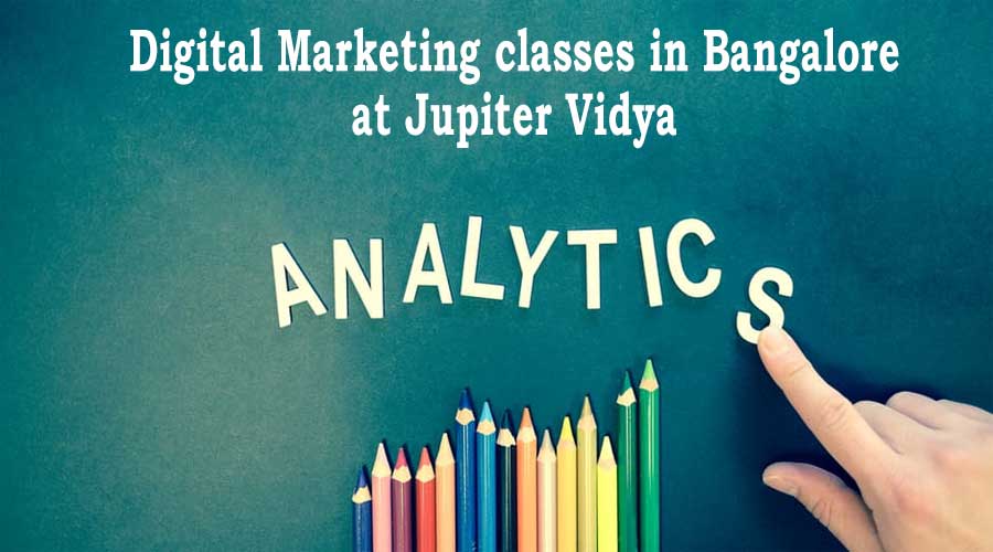 Digital Marketing classes in Bangalore